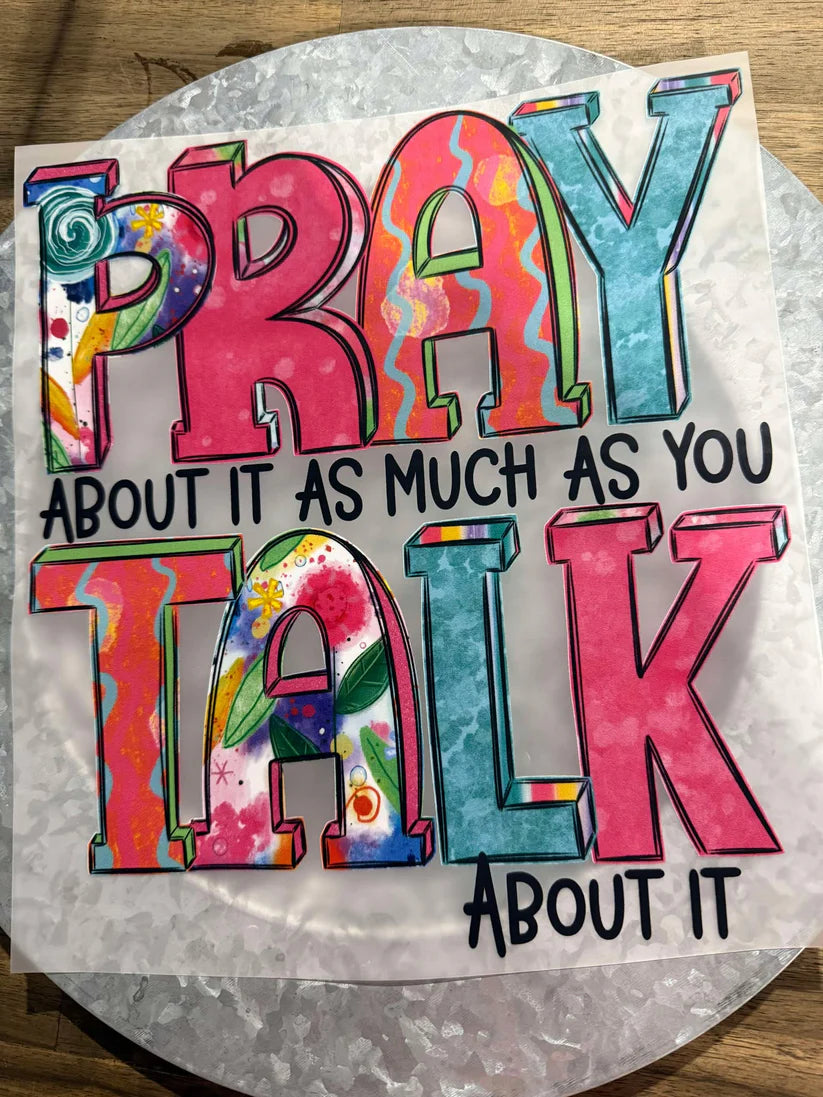 PRAY ABOUT IT