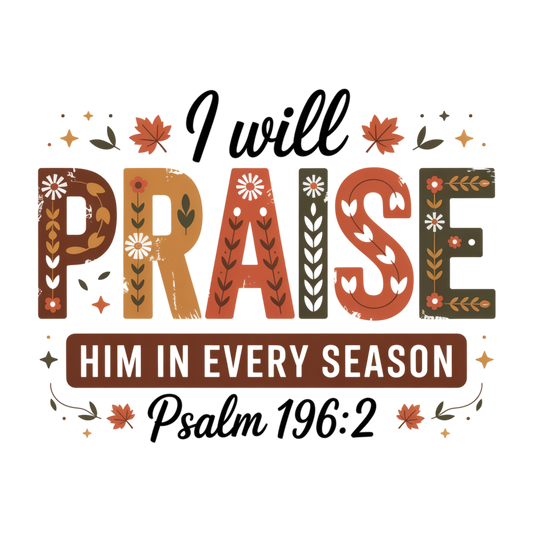 PRAISE (PRE-SALE)