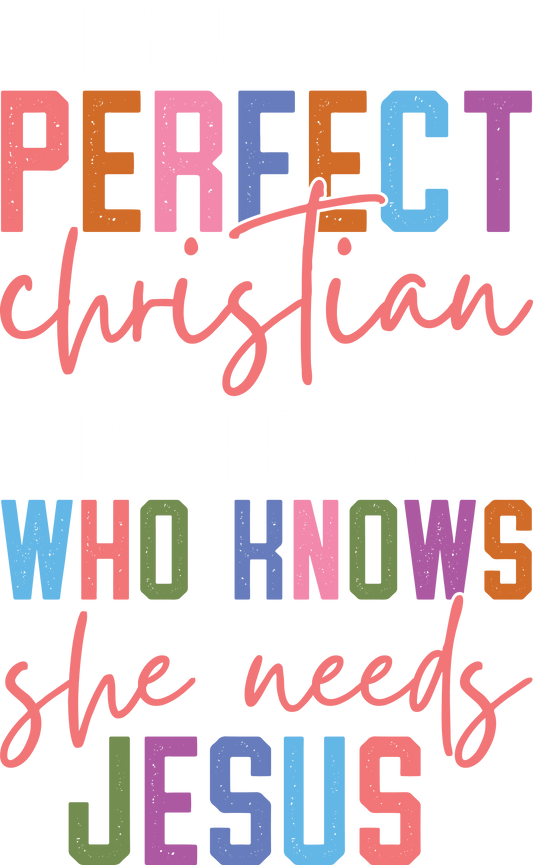 PERFECT CHRISTIAN
